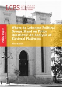Where do Lebanese Political Groups Stand on Policy Questions? An Analysis of Electoral Platforms